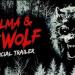 شاهد الإعلان المرعب لـ فيلمAlma and The Wolf .. موعد عرضه - تكنو بلس