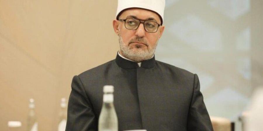 مفتي الجمهورية: العلم والرحمة أساس بناء الشخصية الإسلامية - تكنو بلس