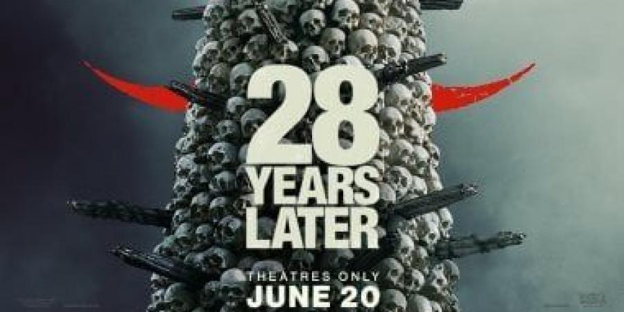 الجماجم البشرية تسيطر على بوستر فيلم 28 Years Later - تكنو بلس